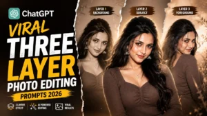Three Layer Photo Editing ChatGPT Prompts
